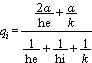 q_i=(2*alpha/he+alpha/k)/(1/he+1/hi+1/k)